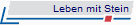 Leben mit Stein