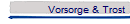 Vorsorge & Trost